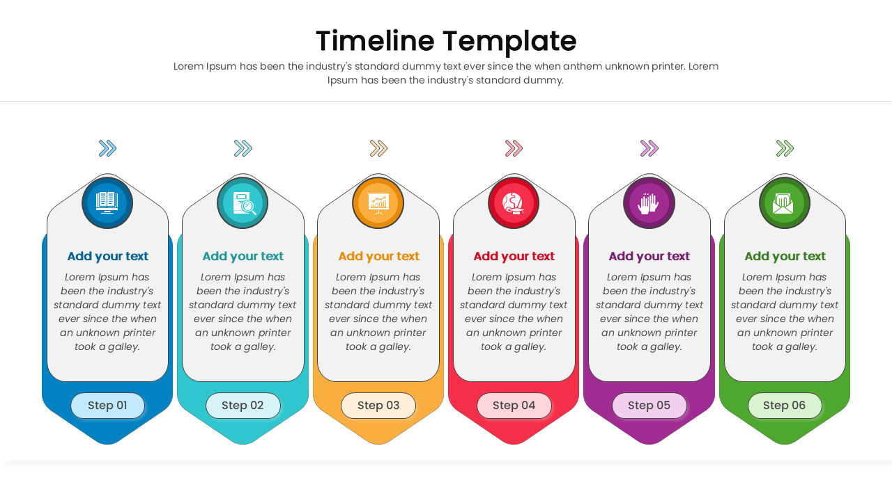 A six-step timeline featuring hexagonal-topped white cards with vibrant color-coded bases and icons