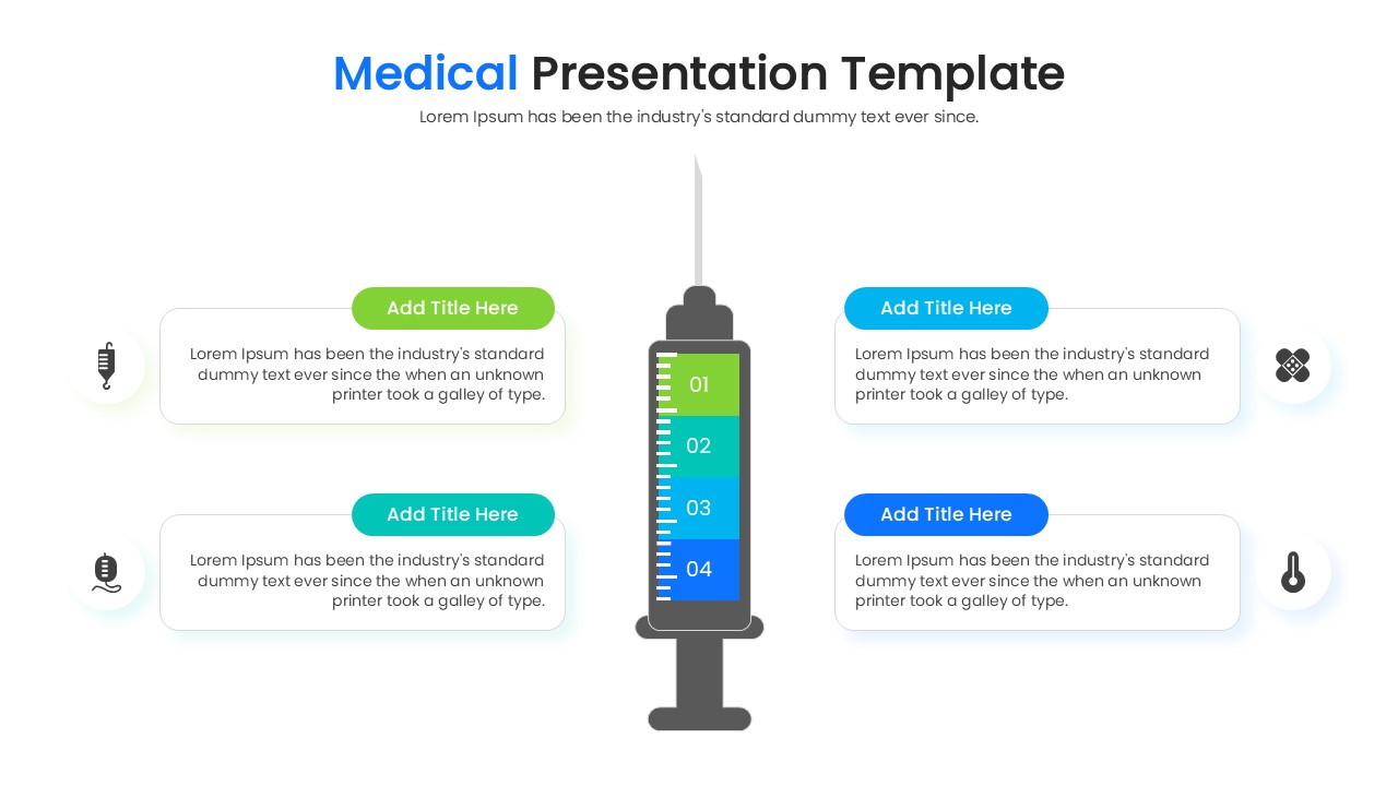 Central syringe infographic with four text boxes and medical icons for clinical data points.
