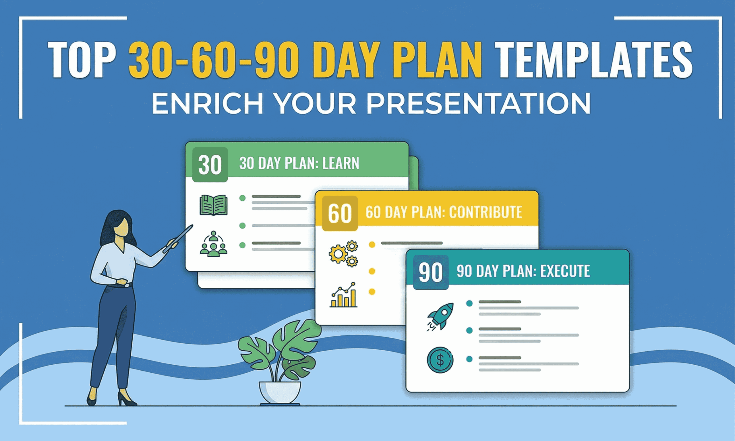 top 30 60 90 day plan template